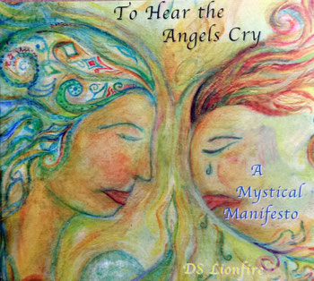 CD : " To Hear the Angels Cry " - front cover