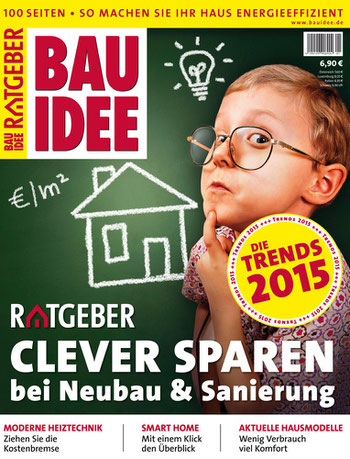 Der brandneue BAUIDEE-Ratgeber umfasst 100 Seiten prall gefüllt mit allen wichtigen Informationen rund um das Thema "Clever sparen bei Neubau & Sanierung".