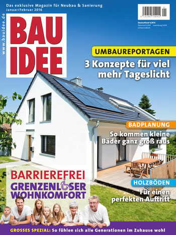 BAUIDEE Ausgabe für Januar/Februar 2016 ist ab sofort im Handel erhältlich. Oder Sie bestellen bequem online unter shop.bauidee.de.