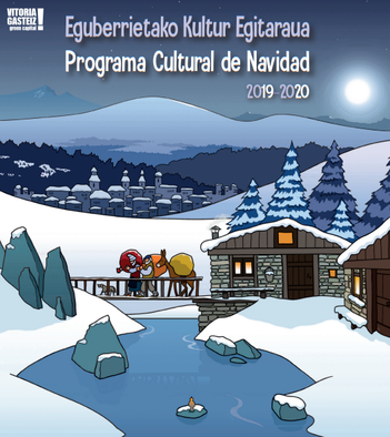 Fiestas en Vitoria Gasteiz Programa de Navidad