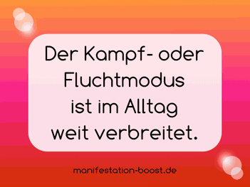 Der Kampf- oder Fluchtmodus ist im Alltag weit verbreitet.