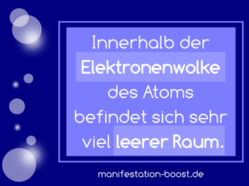 Innerhalb der Elektronenwolke des Atoms befindet sich sehr viel leerer Raum.