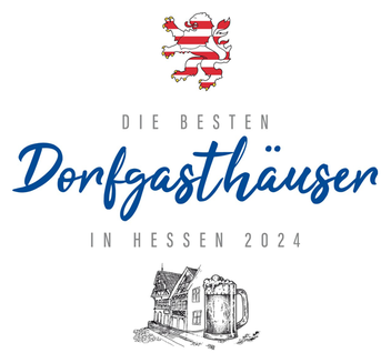 Logo von "Die besten Dorfgasthäuser in Hessen 2024", eine Auszeichnung, die der Gasthof "Zum Hohen Lohr" in Battenhausen (landschaftlich schön gelegen im Naturpark Kellerwald-Edersee in der nordhessischen Grimmheimat) erhalten hat