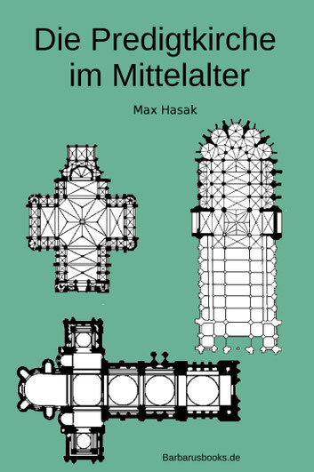 Die Predigtkirche im Mittelalter
