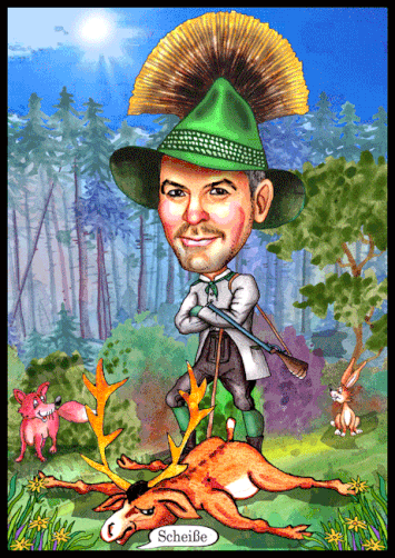 Karikaturen zeichnen lassen,ein Jäger mit einem erlegten Hirsch.