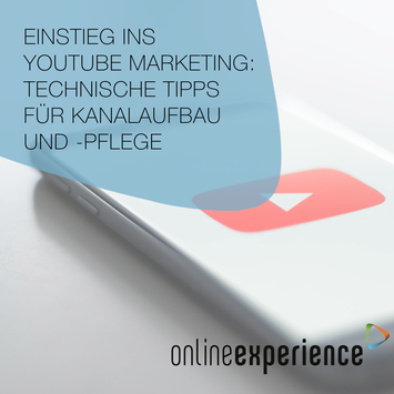 Einstieg ins YouTube Marketing: Technische Tipps für Kanalaufbau und -pflege. Handy mit geöffneter YouTube-App.