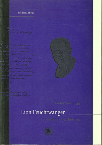 Lion Feuchtwanger - Briefe an E. van Hoboken Nortrud Gomringer