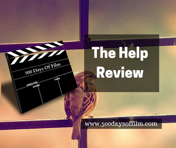 The Help Film Review 500daysoffilm.com