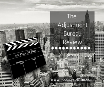 The Adjustment Bureau Film Review www.500daysoffilm.com