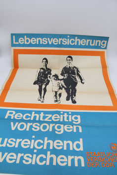 DDR Plakat Lebensversicherung Rechtzeitig Vorsorgen Ausreichend versichern Staatliche Versicherung der DDR