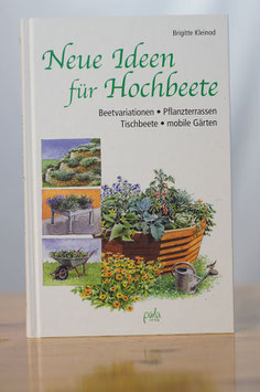 Neue Ideen für Hochbeete