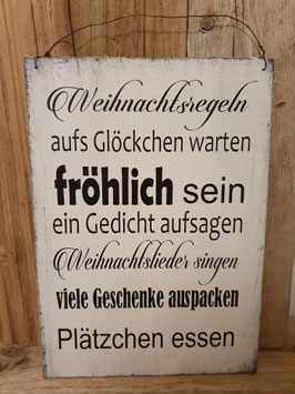 Spruchschild "Weihnachtsregeln"