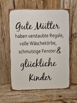 Spruchschild Guter Mütter schwarz/Weiss Art.3253