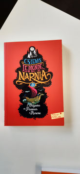 le monde de Narnia - l'odyssée du passeur d'Aurore- Tome 5