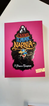 le monde de Narnia - le prince Caspian- Tome 4
