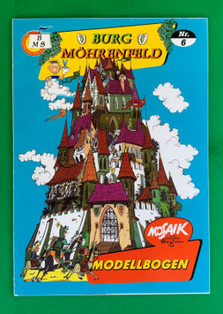 Mosaik Abrafaxe Modellbogen A4 "Burg Möhrenfeld" Runkel-Serie 2013
