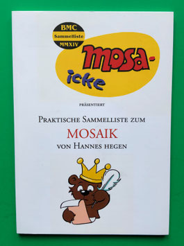 Fanzine Mosa-icke BMC Sammelliste - Praktische Sammelliste zum Mosaik von Hannes Hegen