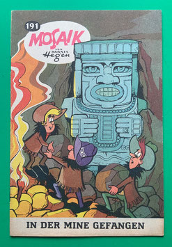 Original Mosaik der Digedags Nr. 191 In der Mine gefangen Oktober 1972 Amerika-Serie