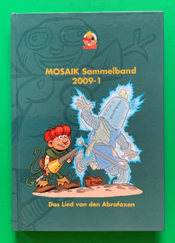 Original Mosaik Abrafaxe Hardcover Sammelband 100 Nr. 2009-1 Das Lied von den Abrafaxen limitiert mit signierter Grafik - verlagsseitig ausverkauft