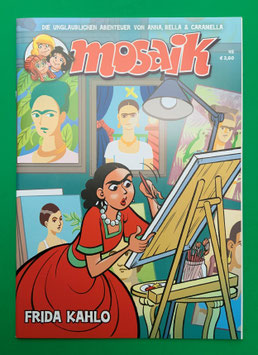 Original Mosaik Anna, Bella & Caramella Nr. 45 Frida Kahlo 2020 im neuwertigen Zustand