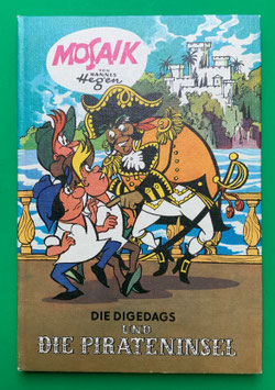 Mosaikbuch Digedags Amerika-Serie Band 9 Die Digedags und die Pirateninsel 3. Aufl. 1989 Nr. 200-205