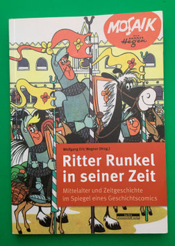 Ritter Runkel in seiner Zeit - Veröffentlichung im be.bra wissenschaft verlag 2017 Herausgeber Wolfgang Eric Wagner