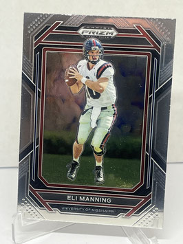 Eli Manning (Ole Miss/ Giants) 2023 Prizm Draft Picks #37