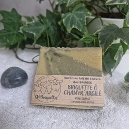 SAVON AU LAIT DE CHèVRE : BRIQUETTE Ô CHANVR'ARGILE
