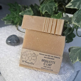 SAVON AU LAIT DE CHèVRE : BRIQUETTE Ô LAIT