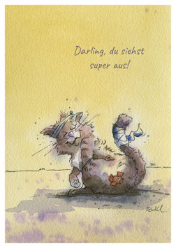 Darling, du siehst super aus!