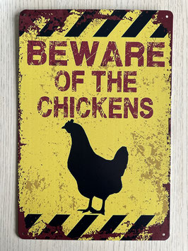 Metalen bord 'Beware of Chickens'