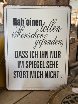 Blech-Schild: Hab einen tollen Mennschen