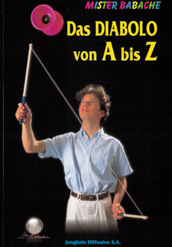 Diabolo Buch: Das Diabolo-Buch von A-Z