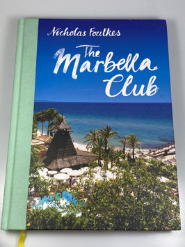 The Marbella Club (By Nicholas Foulkes) signiert!