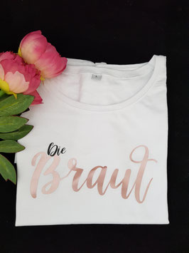 T-Shirt Braut