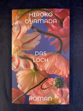 DAS LOCH - Hiroko Oyamada -