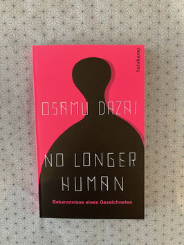 NO LONGER HUMAN - Osamu Dazai -