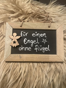 Holzschild mittel "für einen Engel ohne Flügel" - Nr. 2