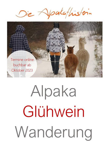 Alpaka Glühweinwanderung, Alpaka Glühwein-Wanderungen, Alpaka Glühweintouren, Alpaka Winterwanderung