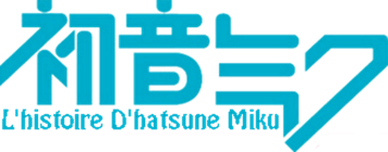 L'histoire D'hatsune Miku