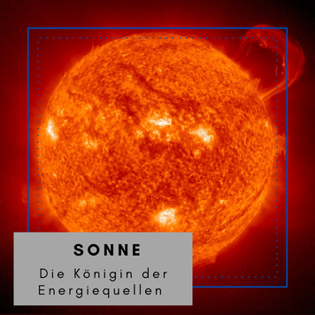 Sonne verstehen, Energie, Nachhaltigkeit; Philipp Schönberger