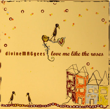 CD " Love me like the roses " ; front cover   "