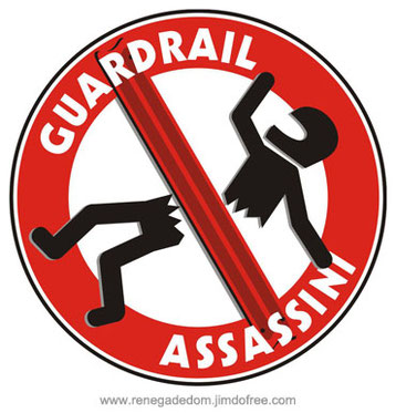 Guardrail assassini