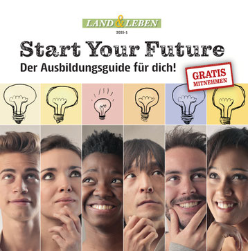 ausbildungsmagazin start your future land und leben verlag zeven