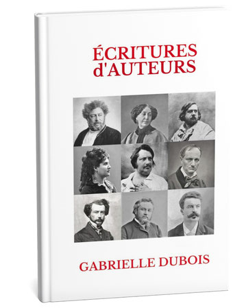 écritures gabrielle dubois, recueil de texte, écritures d'auteurs