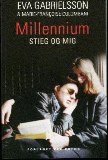 Eva Gabrielsson og Stieg Larsson