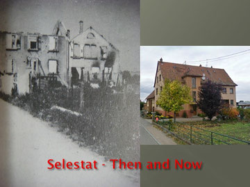 House of Henri Sengler Rue du Schlunck Selestat 1944 - Then and Now