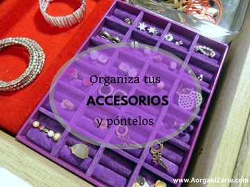 Organiza tus accesorios - AorganiZarte