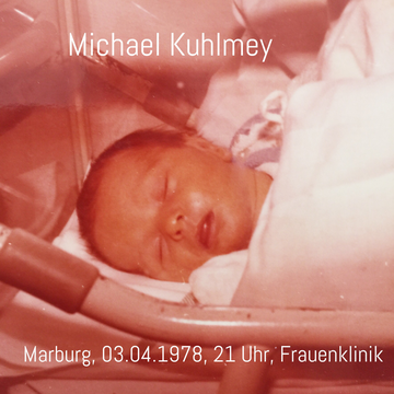 Michael Kuhlmey, 03.04.1978, 21 Uhr, Uni-Frauenklinik, Marburg