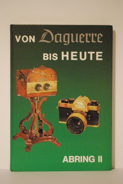 DAGUERRE BIS HEUTE 2